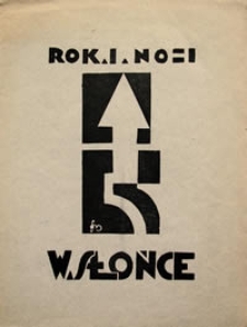 W Słońce : dwutygodnik poświęcony literaturze - sztuce - nauce i życiu R. 1, Nr 1 (1 maja 1928)