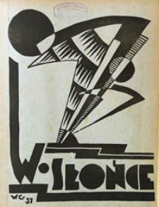 W Słońce : czasopismo młodzieży szkół lubelskich R. 9, Nr 3 (4) (kwiecień 1937)