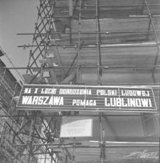 Napisy propagandowe odbudowy Lublina w 1954 roku
