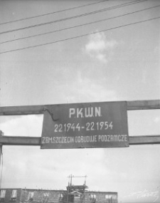 Napisy propagandowe odbudowy Lublina w 1954 roku