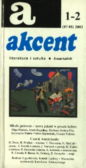 Akcent: literatura i sztuka. Kwartalnik. R. 2002, nr 1-2 (87-88)