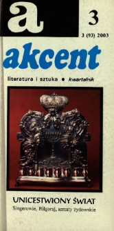 Akcent: literatura i sztuka. Kwartalnik. R. 2003, nr 3 (93)