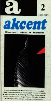 Akcent: literatura i sztuka. Kwartalnik. R. 2005, nr 2 (100)