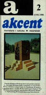 Akcent: literatura i sztuka. Kwartalnik. R. 2006, nr 2 (104)