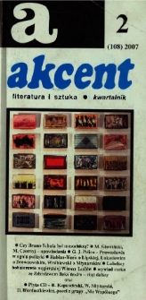 Akcent: literatura i sztuka. Kwartalnik. R. 2007, nr 2 (108)