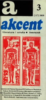 Akcent: literatura i sztuka. Kwartalnik. R. 2009, nr 3 (117)