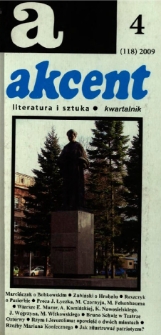 Akcent: literatura i sztuka. Kwartalnik. R. 2009, nr 4 (118)