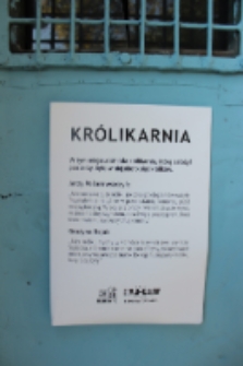 Wystawa: Podw&oacute;rko topografia pamięci, Kr&oacute;likarnia