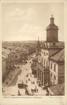 Lublin. Krakowskie Przedmieście i Magistrat