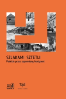 Szlakami sztetli. Podróże przez zapomniany kontynent