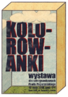 Wystawa Pawła Pogorzelskiego - Kolorowanki