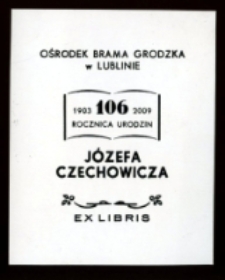 Ex Libris J&oacute;zefa Czechowicza, 106. rocznica urodzin
