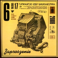 Zaproszenie na otwarcie Izby Drukarstwa, wersja II
