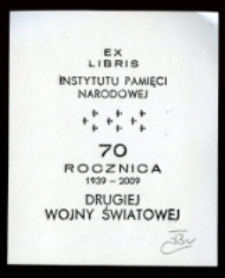 Ex Libris Instytutu Pamięci Narodowej z okazji 70 rocznicy Drugiej Wojny Światowej