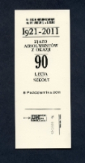 Druk okolicznościowy zjazdu absolwentów III Liceum im. Unii Lubelskiej