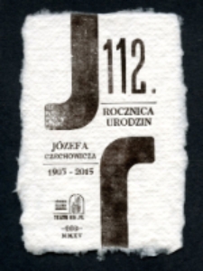 Akcydens na okoliczność 112. rocznicy urodzin Józefa Czechowicza, wersja II