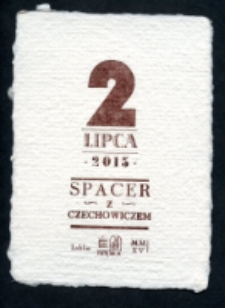Akcydens na okoliczność Spaceru z Czechowiczem 2015