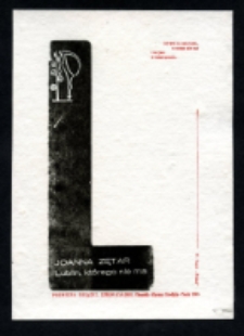 Druk okolicznościowy przygotowanyz okazji premiery książki Joanny Zętar "Lublin, kt&oacute;rego nie ma"