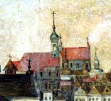 Kościół pobernardyński w Lublinie - fragment obrazu "Pożar miasta Lublina"
