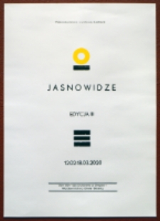 Afisz przygotowany do pokonkursowej wystawy ilustracji dla dzieci "Jasnowidze. Edycja III"