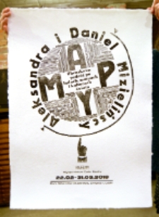 Afisz przygotowany do wystawy Aleksandry i Daniela Mizielińskich "MAPY - Obrazkowa podróż po lądach, morzach i kulturach świata"