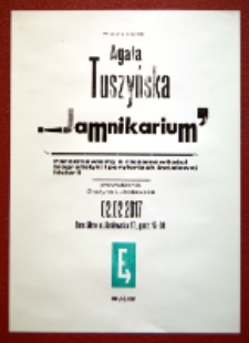Afisz przygotowany z okazji spotkania autorskiego z Agatą Tuszynską wokół jej książki "Jamnikarium"