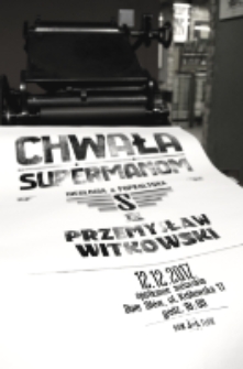 Zdjęcie afisza przygotowanegoz okazji spotkania autorskiego z Przemysławem Witkowskim wok&oacute;ł książki "Chwała supermanom"