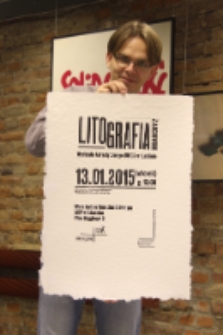 Afisz przygotowany z okazji wernisażu wystawy litografii student&oacute;w Pracowni Litografii Wydziału Artystycznego UMCS w Domu Sł&oacute;w