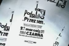 Zdjęcie afiszy przygotowanych z okazji spotkania autorskiego z Jackiem Podsiadło wok&oacute;ł książki "Przez sen"