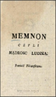 Strona tytułowa książki "Memnon Czyli Mądrosc Ludzka: Powieść Filozoficzna"