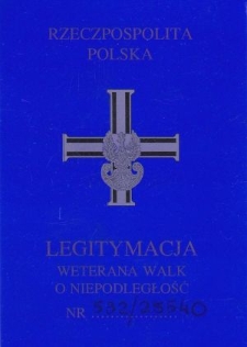 Legitymacja Weterana Walk o Niepodległość nr 532/25540