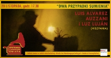 Luis Alvares Auzzani i Luz Luj&aacute;n: Dwa przypadki sumienia (zapowiedź)