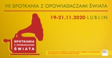 VII Spotkania z opowiadaczami świata. Spot