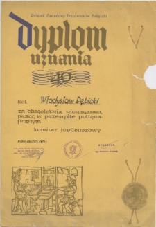 Dyplom Uznania dla Władysława Dębickiego przyznany przez Związek Zawodowy Pracowników Poligrafii