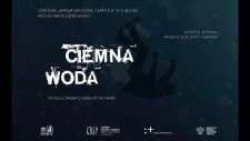 Dziwowisko "Ciemna Woda" / zapowiedź
