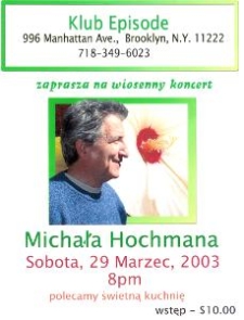 Plakat wiosennego koncertu Michała Hochmana na Manhattanie