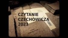 "Czytanie Czechowicza" - 120. urodziny Józefa Czechowicza