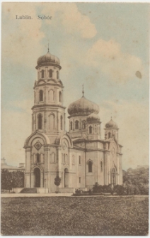 Sobór prawosławny pw. Podwyższenia Krzyża Pańskiego w Lublinie (nieistniejący)