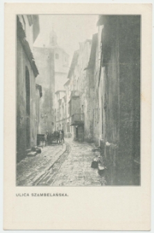 Ulica Szambelańska w Lublinie