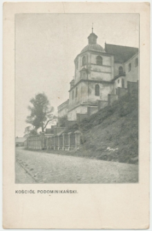 Kości&oacute;ł i klasztor oo. dominikan&oacute;w w Lublinie