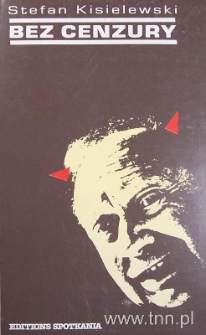 Okładka książki "Bez cenzury" S. Kisielewskiego