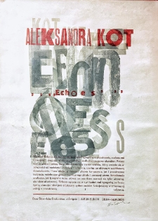 Echoes wystawa Oli Kot