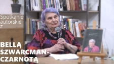 Spotkanie autorskie z Bellą Szwarcman-Czarnotą wok&oacute;ł książki &bdquo;Mam dla Was historię&rdquo;