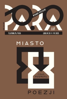 PA.RA. Wydanie specjalne: Miasto Poezji. Czas powrotu