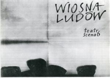Plakat do przedstawienia "Wiosna Lud&oacute;w" Teatru Scena 6