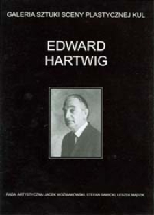 Edward Hartwig : Galeria Sztuki Sceny Plastycznej KUL