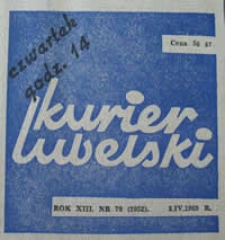 Kurier Lubelski 1969 nr 79 : Kto bronił Lublina? (55)