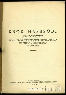 "Krok naprz&oacute;d" strona pierwsza jednodni&oacute;wki słuchaczy Uniwersytetu Powszechnego im. S. Żeromskiego w Lublinie
