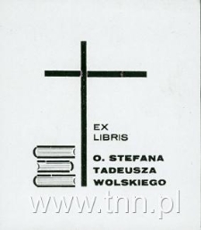 Ekslibris O. Stefana Tadeusza Wolskiego