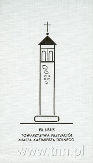Ekslibris Towarzystwa Przyjaci&oacute;ł Miasta Kazimierza Dolnego